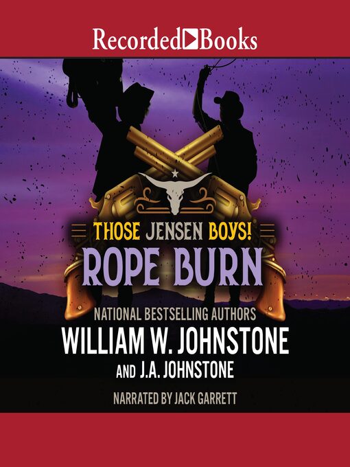 Title details for Rope Burn by William W. Johnstone - Available